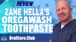 Zane Hella's Oregawash Toothpaste